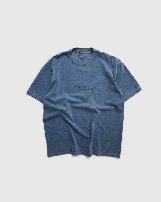 Unisex blue 'What Would Hamlet Do?' heavy t-shirt by 10:AM Factory, featuring bold puff graphic print and 10:AM logo, crafted from 100% pigment-dyed cotton for a vintage look.