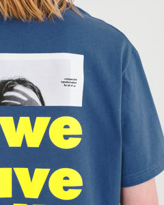 Have We? Tshirt